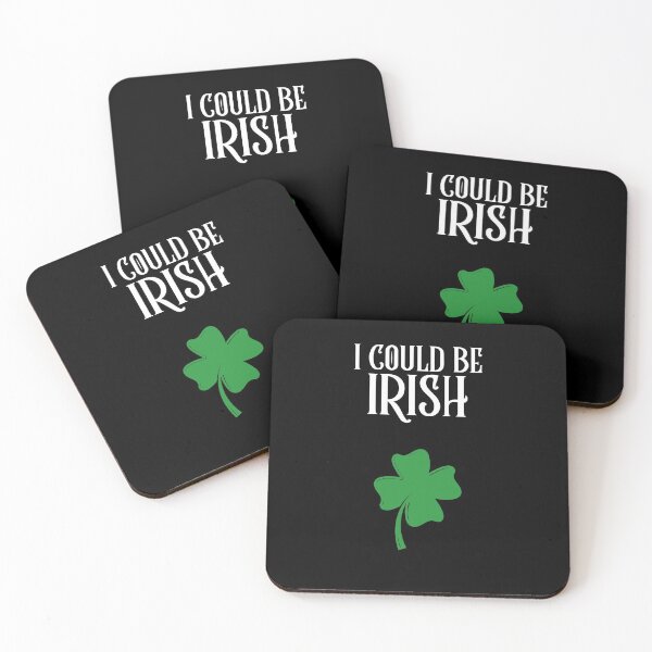Item preview, I Could Be Irish/ Funny Drunk St. Patricks Day  designed and sold by RivalUnchanined.