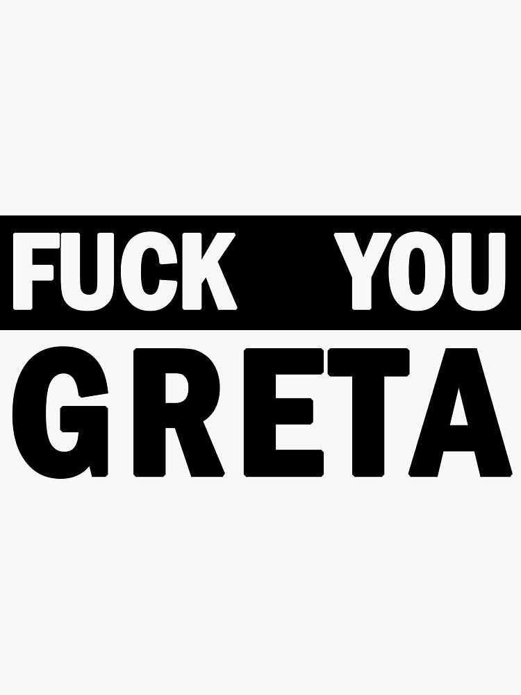 fuck you greta 安い ステッカー