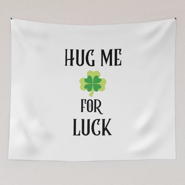 Item preview, Hug Me Luck / Funny St. Patrick's Day designed and sold by RivalUnchanined.