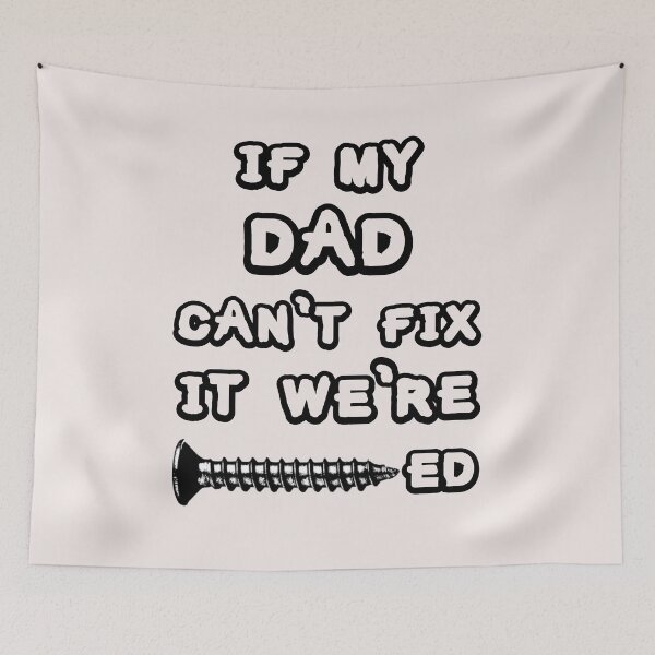 Item preview, Dad fixes everything. designed and sold by shawaky.