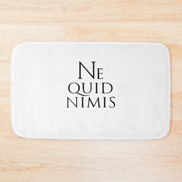 Item preview, NOTHING IN EXCESS phrase in Latin designed and sold by Espirius.