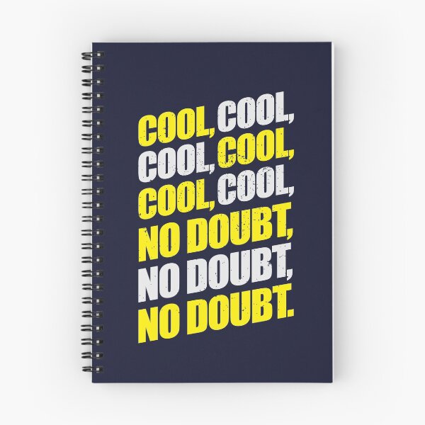 Item preview, Brooklyn Nine-Nine / Jake Peralta / Cool Cool Cool No Doubt designed and sold by andycdesigns.
