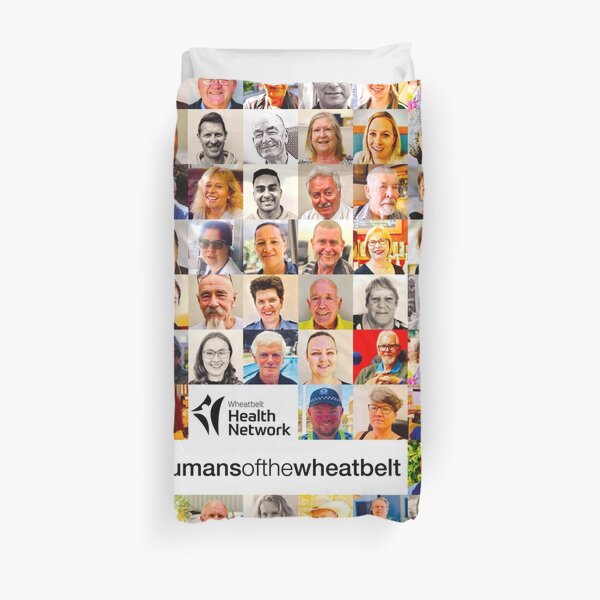 Humans of the Wheatbelt by Wheatbelt Health Network v5.0 Duvet Cover