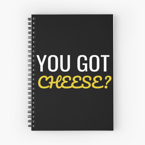 Item preview, You got cheese? designed and sold by Tdork.