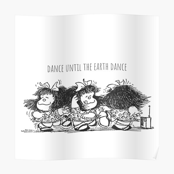 Mafalda Dance Music Póster