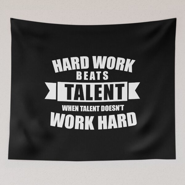 Item preview, Hard Work Beats Talent designed and sold by KA DESIGNS.
