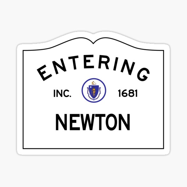 Entering Newton Massachusetts - Commonwealth of Massachusetts Road Sign Sticker