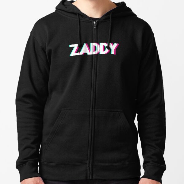 Zaddy Zipped Hoodie