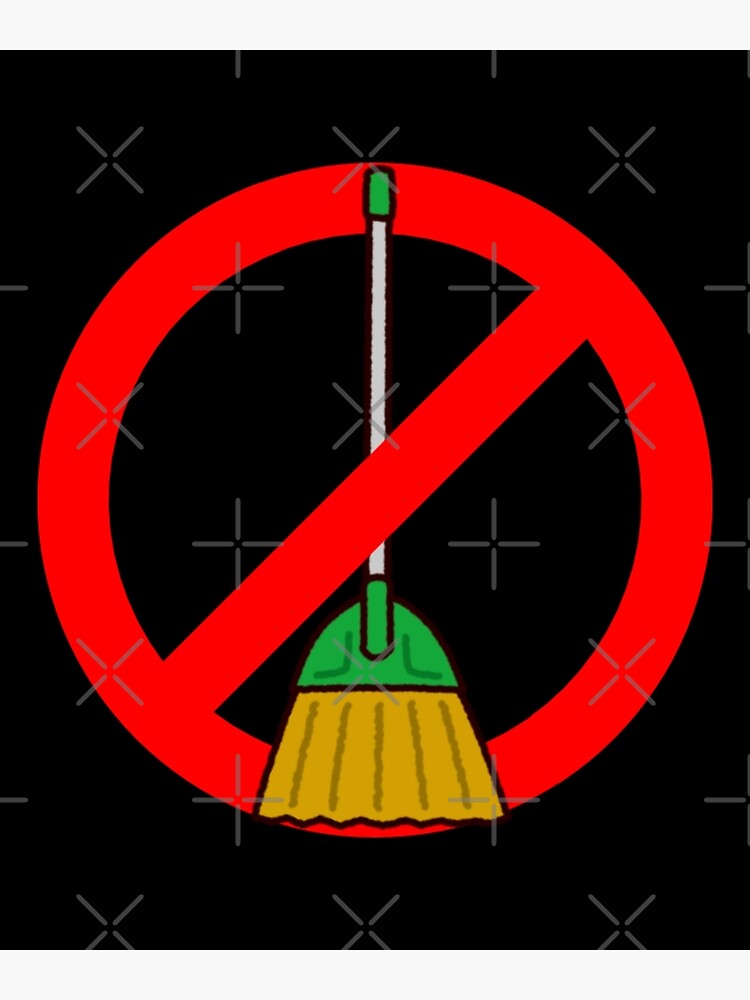 "Broom Challenge Free Zone funny meme Broomstick " Poster for Sale by