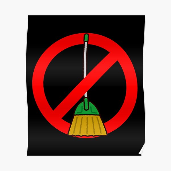 "Broom Challenge Free Zone funny meme Broomstick " Poster for Sale by