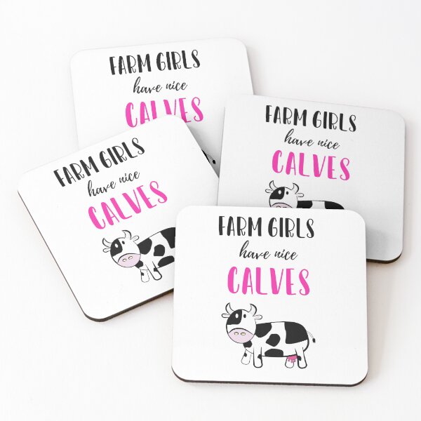 Item preview, Farm Girls Have Nice Calves designed and sold by PinkPandaPress.