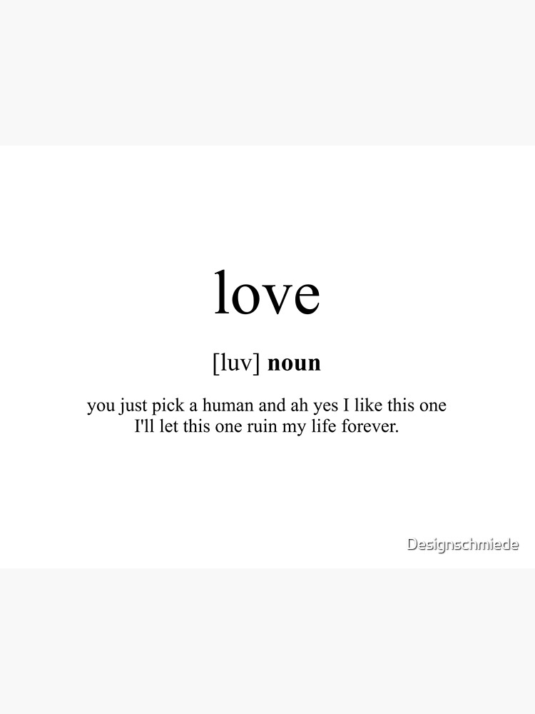 Love Print Love Definition Poster Love Dictionary Print -   Meant to  be quotes, Love meaning quotes, Unique words definitions