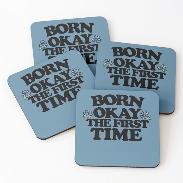 Item preview, Born okay the first time designed and sold by FrictionMaxxing.