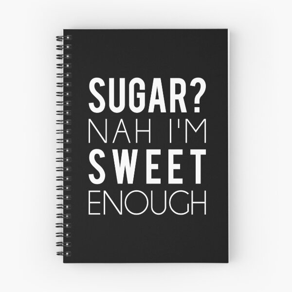 Item preview, Diabetes Funny Shirt - sugar? nah I'm sweet enough designed and sold by T-shirt For You.