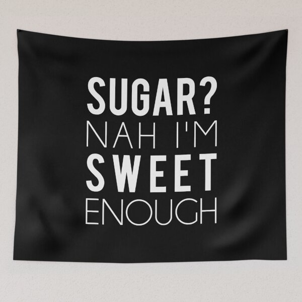 Item preview, Diabetes Funny Shirt - sugar? nah I'm sweet enough designed and sold by T-shirt For You.