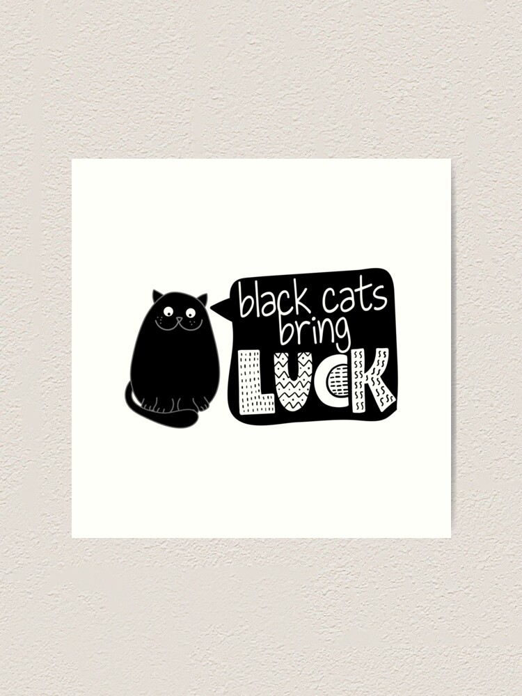 Impression Artistique Les Chats Noirs Portent Chance Conception De Citation Drole Avec Chat Noir Grincheux Par Zsuskaa Redbubble Impression Artistique Les Chats Noirs Portent Chance Conception De Citation Drole Avec Chat Noir Grincheux Par Zsuskaa Redbubble