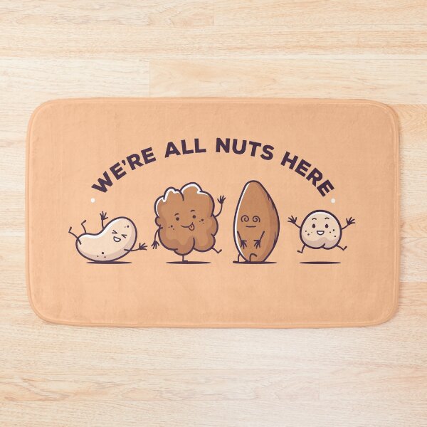 Item preview, We're All Nuts Here designed and sold by zoljo.