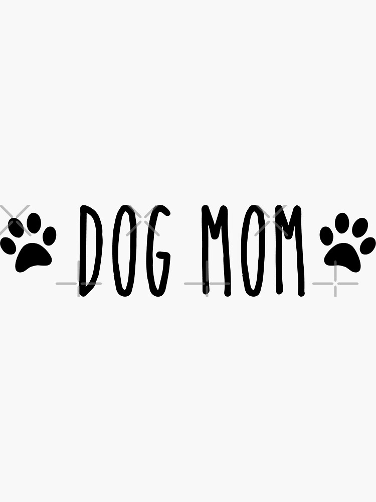 Dog mom by katelyngonos