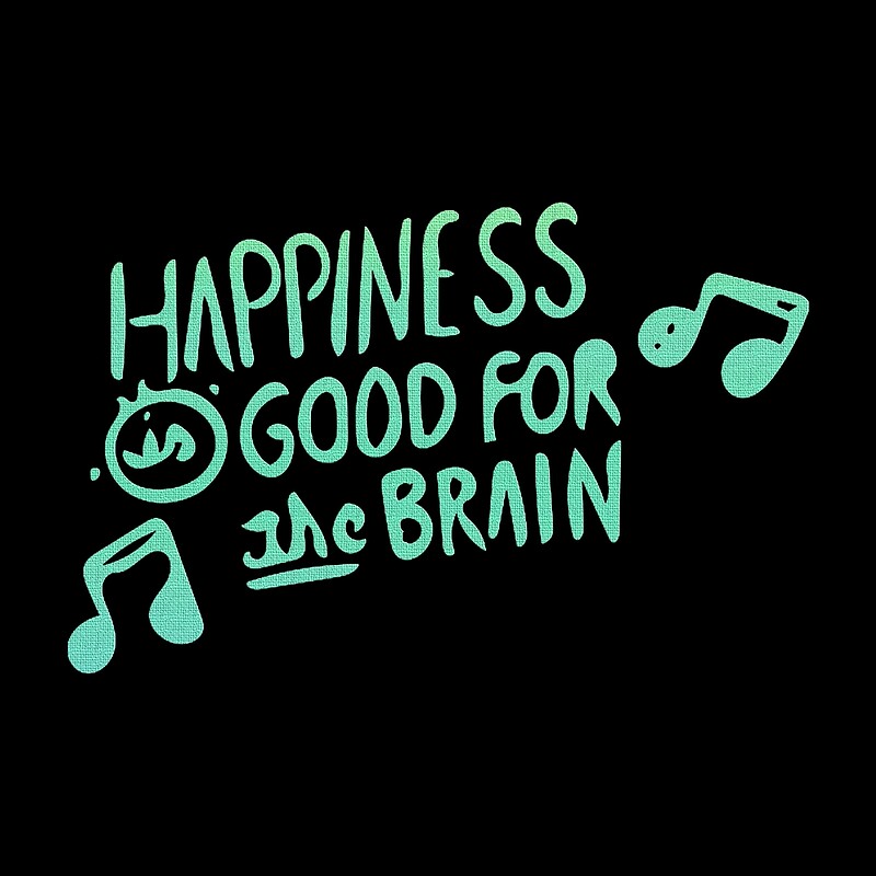 hapiness-is-good-for-the-brain-by-bubbliciousart-redbubble