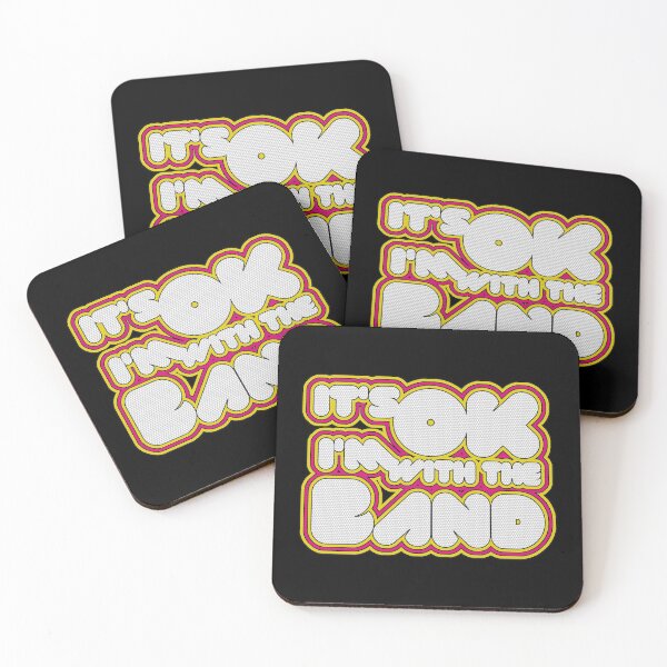 Item preview, It's Ok I'm With The Band designed and sold by flippinsg.