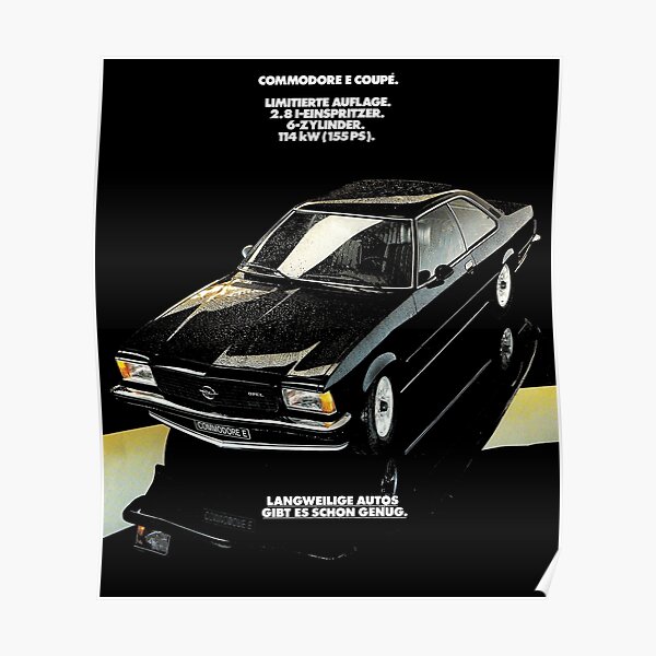 OPEL COMMODORE E COUPE Poster