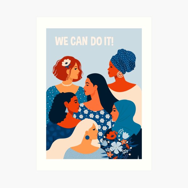 We can do it, women together in feminism Art Print