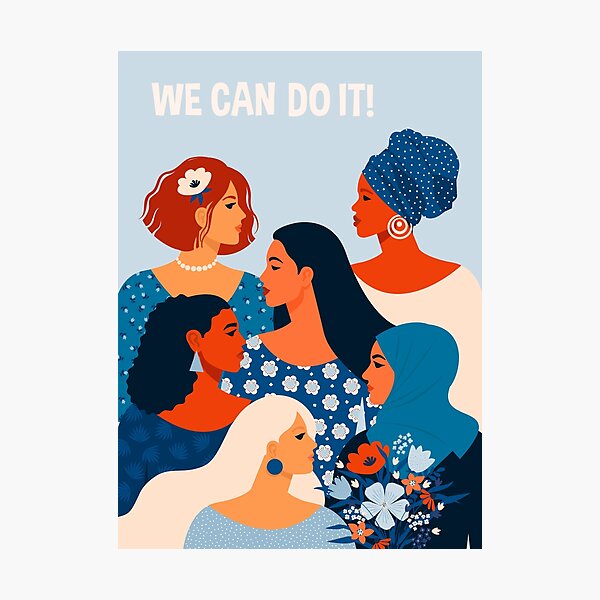 We can do it, women together in feminism Photographic Print