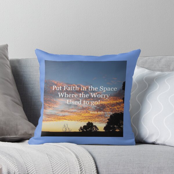 Item preview, Put Faith in the Space Where the Worry Used to Go! - Inspirational Quotes designed and sold by Sarah  Rajkotwala.