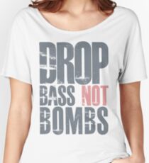 Drop Bass Not Bombs (cream pink) Women's Relaxed Fit T-Shirt