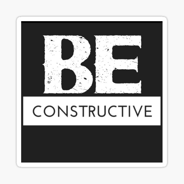 Item preview, Be Constructive designed and sold by Lehonani.