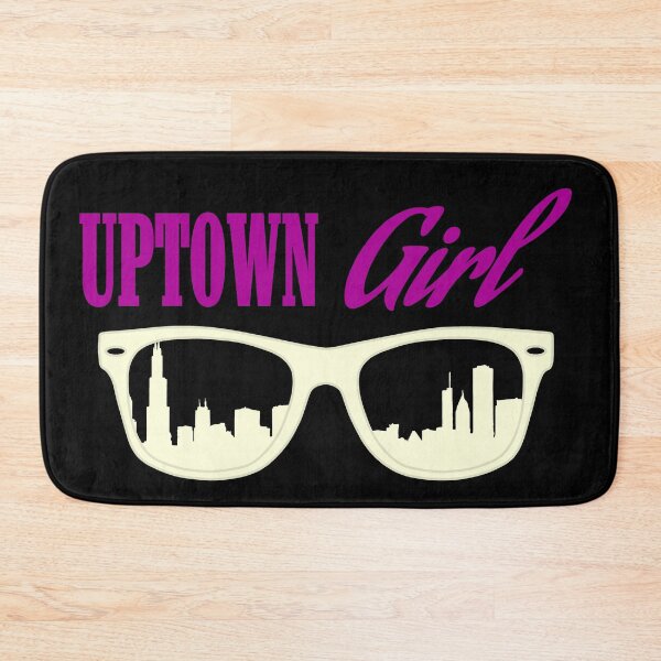Item preview, Uptown Girl designed and sold by Spoof-Tastic.