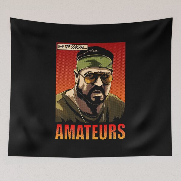 Item preview, The Big Lebowski - walter sobchak amateurs designed and sold by gomskyartstudio.