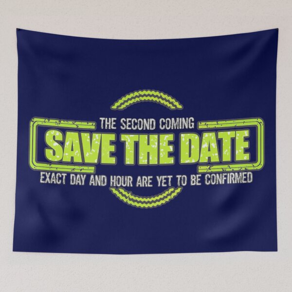 Item preview, The Second Coming of Jesus - Save the Date! designed and sold by TheKingdomAttic.