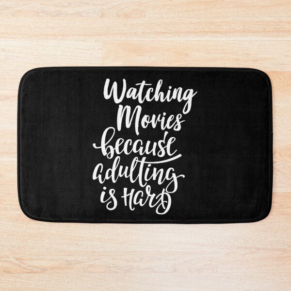 Item preview, Watching Movies Because Adulting Is Hard designed and sold by ProjectX23.
