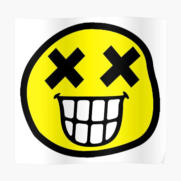 "X Eyes Smiley;" Poster by StickerApe Redbubble