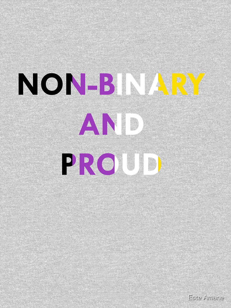 Non-Binary and Proud - Flag Colors by madalynwilliams