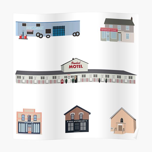 The Schitt's Creek Buildings, from the Rosebud Motel to Rose Apothecary Poster
