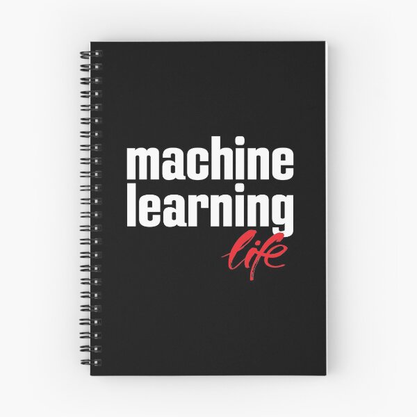 Item preview, Machine Learning Life designed and sold by ProjectX23.