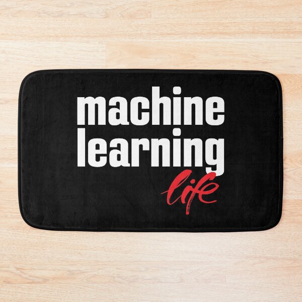 Item preview, Machine Learning Life designed and sold by ProjectX23.