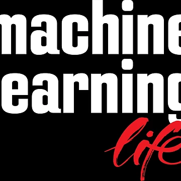 Artwork thumbnail, Machine Learning Life by ProjectX23