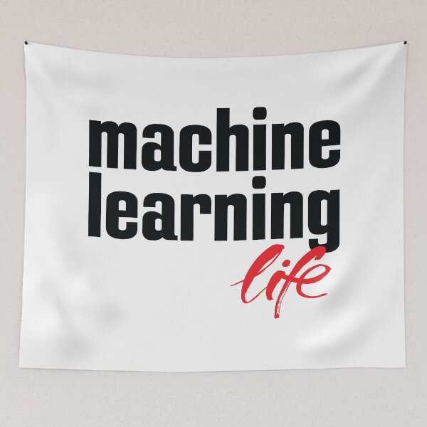 Item preview, Machine Learning Life designed and sold by ProjectX23.