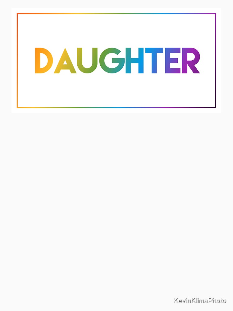 Daughter - Pride Edition by KevinKlimaPhoto