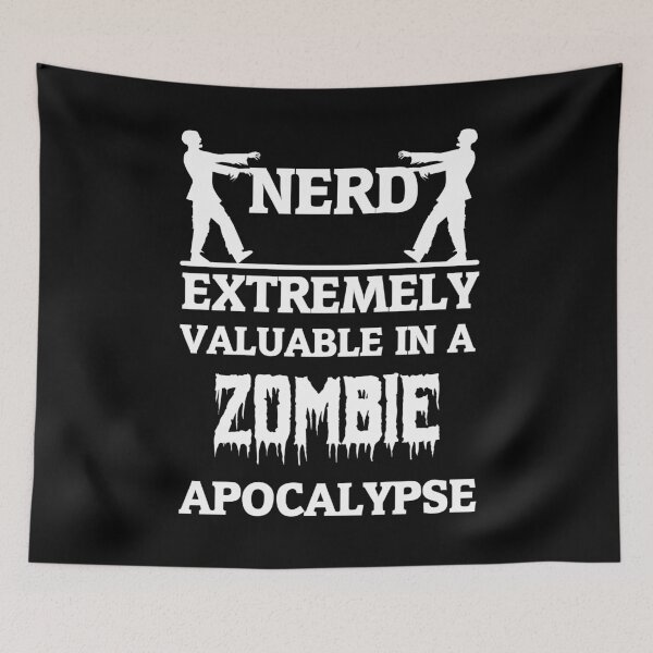 Item preview, Nerds are extremely valuable in Zombie Apocalypse designed and sold by NerdySherds.