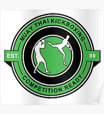 Muay Thai Kickboxing Competition Ready Green Poster