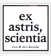ex astris, scientia Sticker