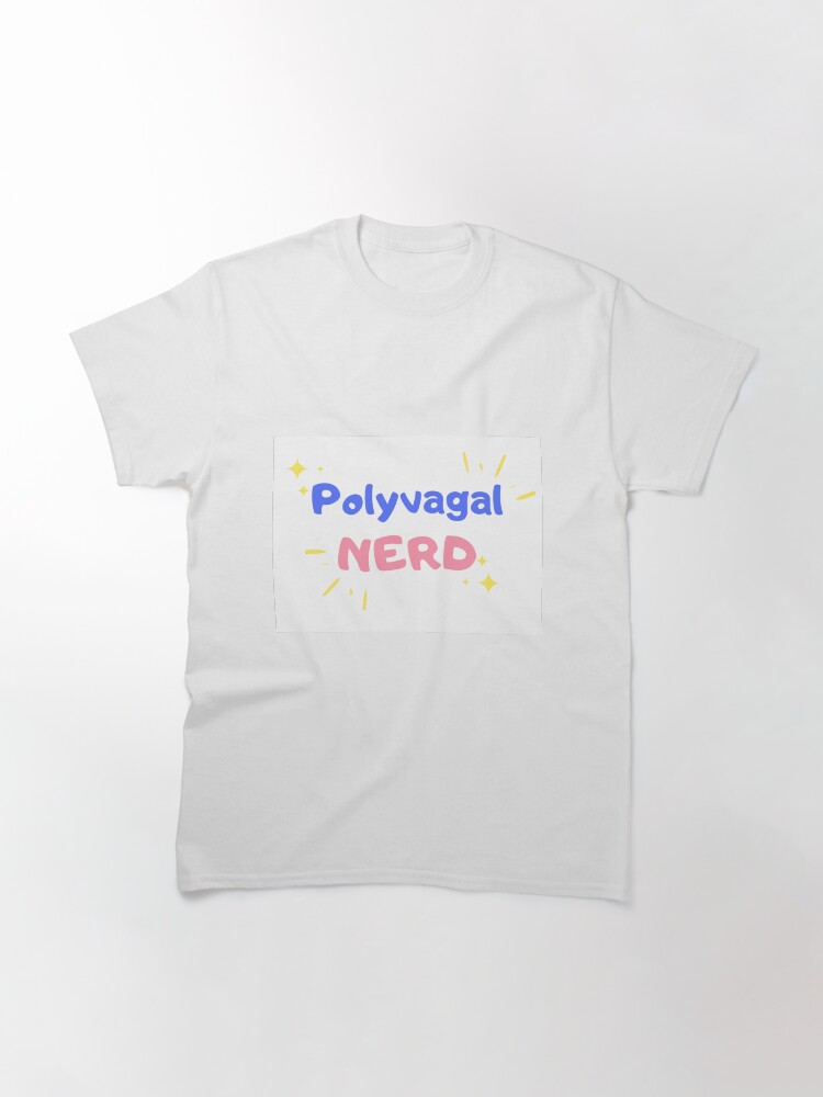 Thumbnail 3 of 7, Classic T-Shirt, Polyvagal Nerd designed and sold by teefoknee.