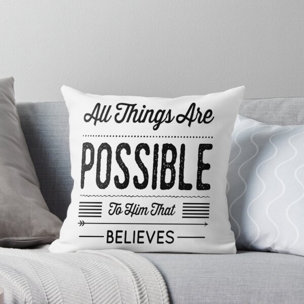 Item preview, All Things Are Possible To Him That Believes Christian Gift designed and sold by dara4uall.