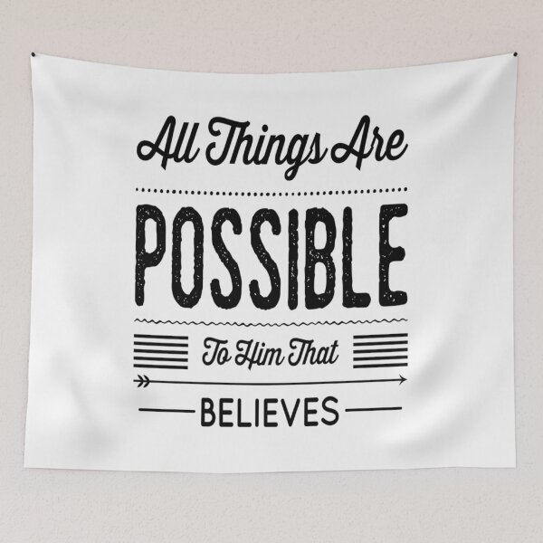 Item preview, All Things Are Possible To Him That Believes Christian Gift designed and sold by dara4uall.