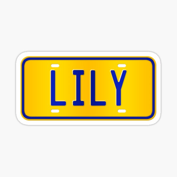 Lily Name Custom Number Plate Design - Gift For Lily Sticker