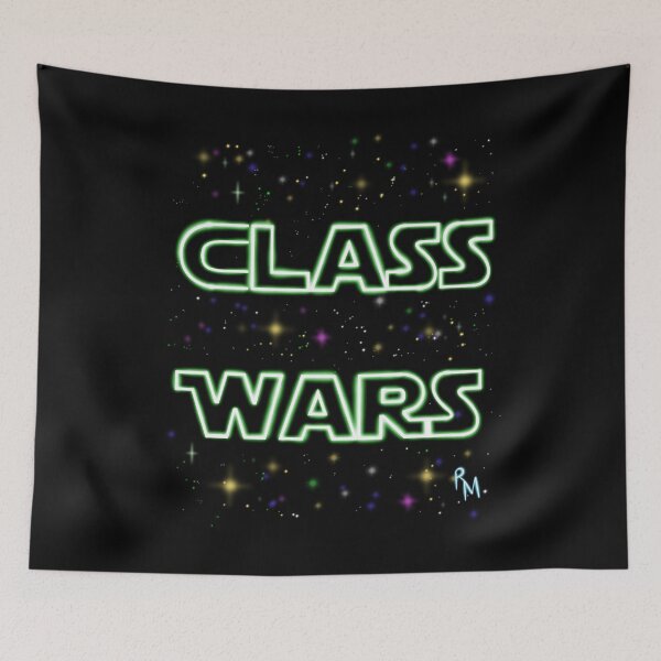 Item preview, Class wars,green designed and sold by reasonablemunki.